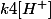 k4[H^+]